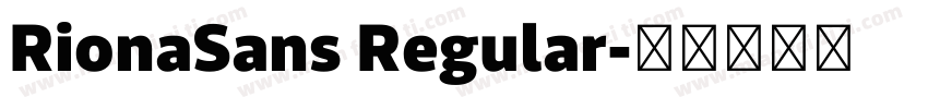 RionaSans Regular字体转换